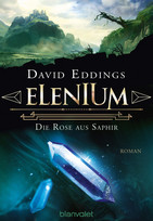 Elenium (3) - Die Rose aus Saphir