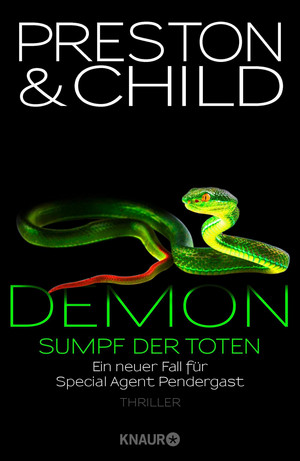 Demon - Sumpf der Toten (Special Agent Pendergast 15)