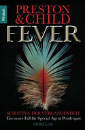 Fever - Schatten der Vergangenheit (Special Agent Pendergast 10)