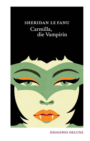 Carmilla, die Vampirin (Diogenes Deluxe)