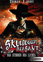 Skulduggery Pleasant (9): Das Sterben des Lichts
