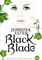 Black Blade - Das eisige Feuer der Magie