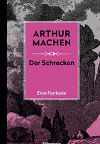 Der Schrecken: Eine Fantasie