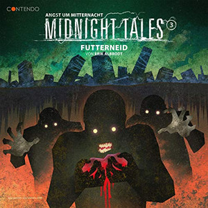 Midnight Tales 03: Futterneid