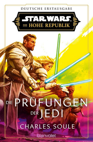 Star Wars: Die Hohe Republik (Phase 3 - Band 3) - Die Prüfungen der Jedi
