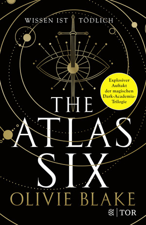 The Atlas Six: Wissen ist tödlich (Atlas Serie 1)