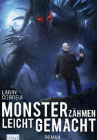 Monsterzähmen leicht gemacht (Monster Hunter 6)