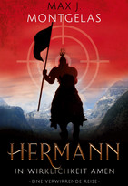 Hermann - In Wirklichkeit Amen: Eine verwirrende Reise