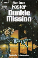 Dunkle Mission