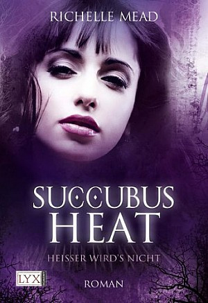 Succubus Heat. Heißer wird´s nicht