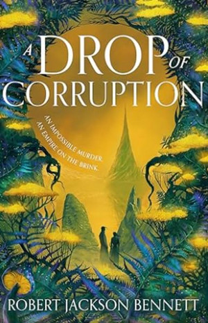 A Drop of Corruption (Shadow of Leviathan 2)