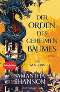 Der Orden des geheimen Baumes - Die Magierin (Königin von Inys 1)