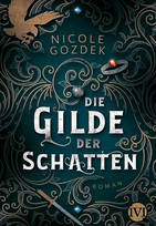 Die Gilde der Schatten