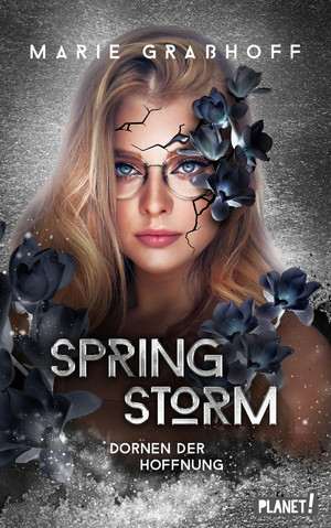 Spring Storm - 2. Dornen der Hoffnung