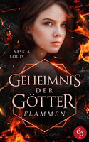 Flammen (Geheimnis der Götter 2)