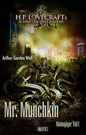 Mr. Munchkin: Madenjäger Teil I – H.P. Lovecrafts Schriften des Grauens 11