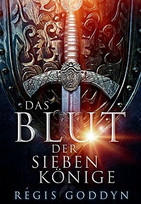 Das Blut der sieben Könige