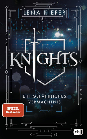 Knights (1) - Ein gefährliches Vermächtnis