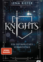 Knights (1) - Ein gefährliches Vermächtnis