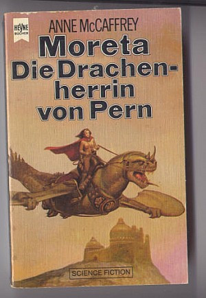 Moreta - Die Drachenherrin von Pern