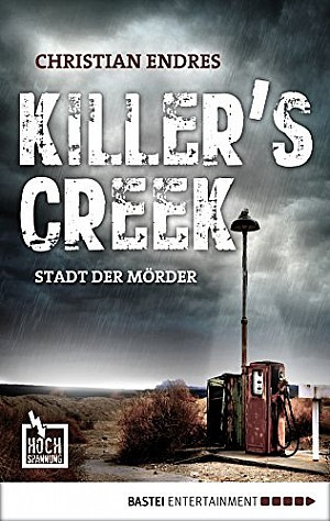 Killer´s Creek - Stadt der Mörder