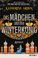 Das Mädchen und der Winterkönig (Winternacht-Trilogie 2)