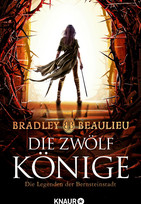 Die Zwölf Könige: Die Legenden der Bernsteinstadt (Zeitalter der Zwölf Könige 1)