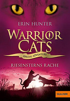 Warrior Cats - Special Adventure 6: Riesensterns Rache