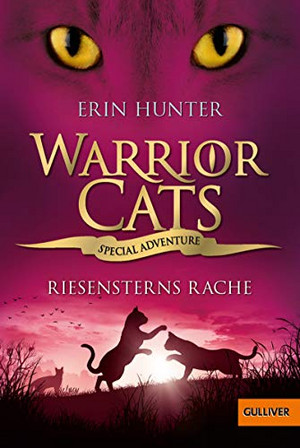 Warrior Cats - Special Adventure 6: Riesensterns Rache