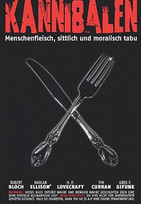 Kannibalen - Menschenfleisch, sittlich und moralisch tabu