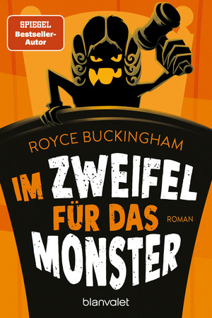 Im Zweifel für das Monster (Monsteranwalt Daniel Becker 1)