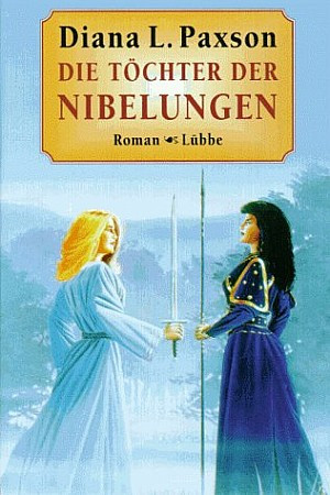 Die Töchter der Nibelungen