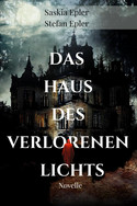 Das Haus des verlorenen Lichts