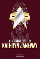 Die Autobiografie von Kathryn Janeway