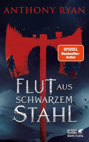 Flut aus schwarzem Stahl (Zeit des Zorns 1)