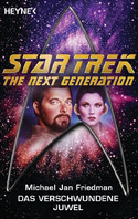 Star Trek - The Next Generation 17: Das verschwundene Juwel