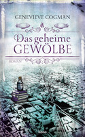 Das geheime Gewölbe (Die Bibliothekare 7)