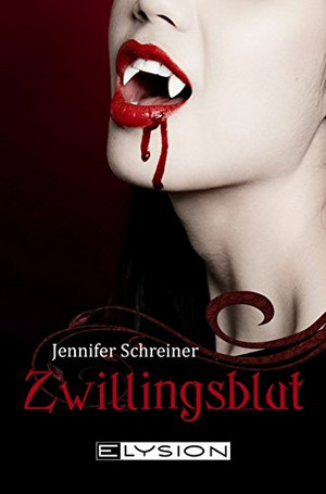 Zwillingsblut (Blut-Reihe 1)