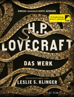 H. P. Lovecraft: Das Werk - Große kommentierte Ausgabe