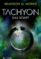 Tachyon - 2. Das Schiff