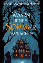 Was in jenem Sommer erwachte