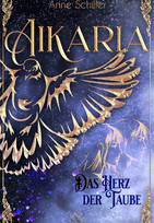 Aikaria (3) - Das Herz der Taube