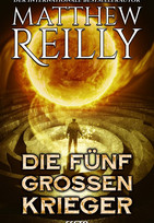 Die fünf großen Krieger (Jack West 3)
