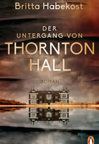 Der Untergang von Thornton Hall