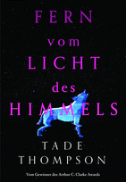 Fern vom Licht des Himmels