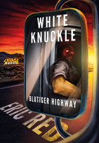 White Knuckle: Blutiger Highway