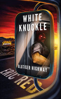 White Knuckle: Blutiger Highway