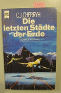 Die letzten Städte der Erde