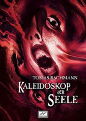 Kaleidoskop der Seele - Retrospektive 1993-2007