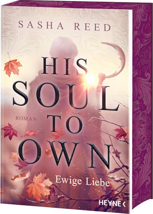 His Soul To Own - Ewige Liebe